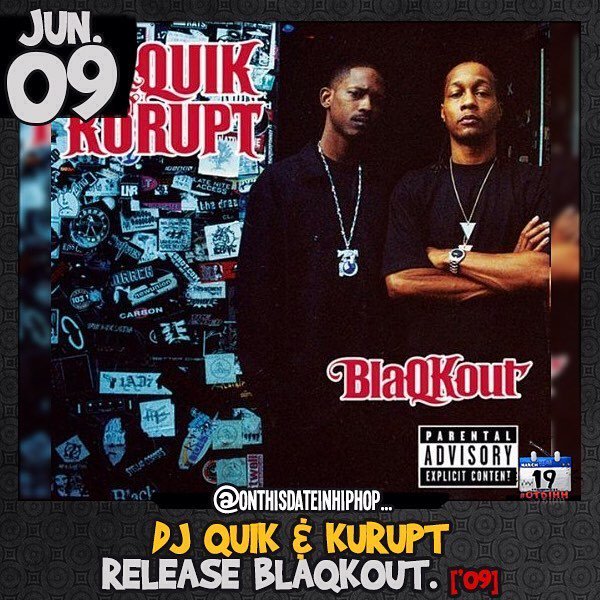TeamOTDIHH's tweet photo. #OnThisDateInHipHop, @DJQuik and #Kurupt released their collaborative album #Blaqkout. Led by #HeyPlaya and #Whatc… https://t.co/GPEeRl8o4N https://t.co/E7HNgVi6oK