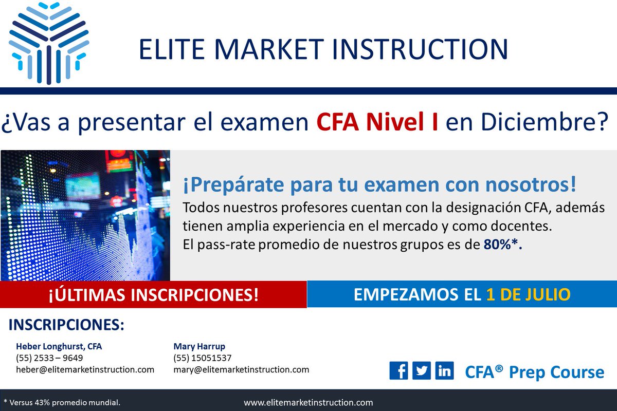 EliteInstruc's tweet photo. Últimas Inscripciones: Empezamos nuestro curso Julio - Diciembre el 1° de Julio. ¡No te quedes atrás! #CFAExam #CFAMexico #CFA #PrepCourse https://t.co/l6Iv7a5FWj