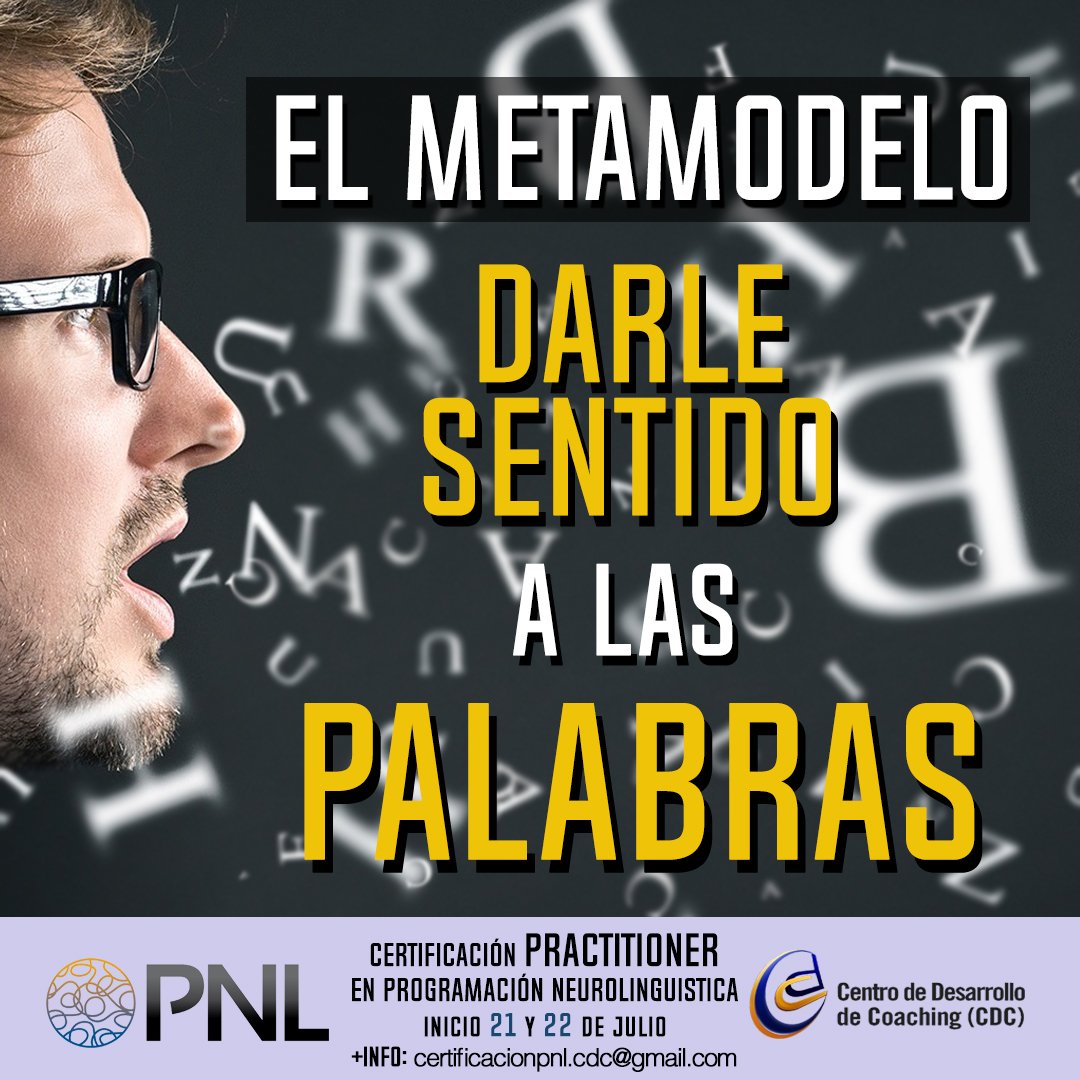 cdccoaching's tweet photo. El Metamodelo reconecta el lenguaje con las experiencias, recabas información, aclaras significados y te aporta más opciones para tu vida. https://t.co/jJQVOyuMiR