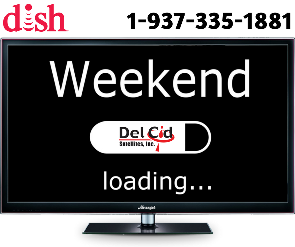 DelCidSat's tweet photo. #TGIF Happy weekend with #Dish TV programming! #DelCidSatellites https://t.co/JbNng2s2Cy