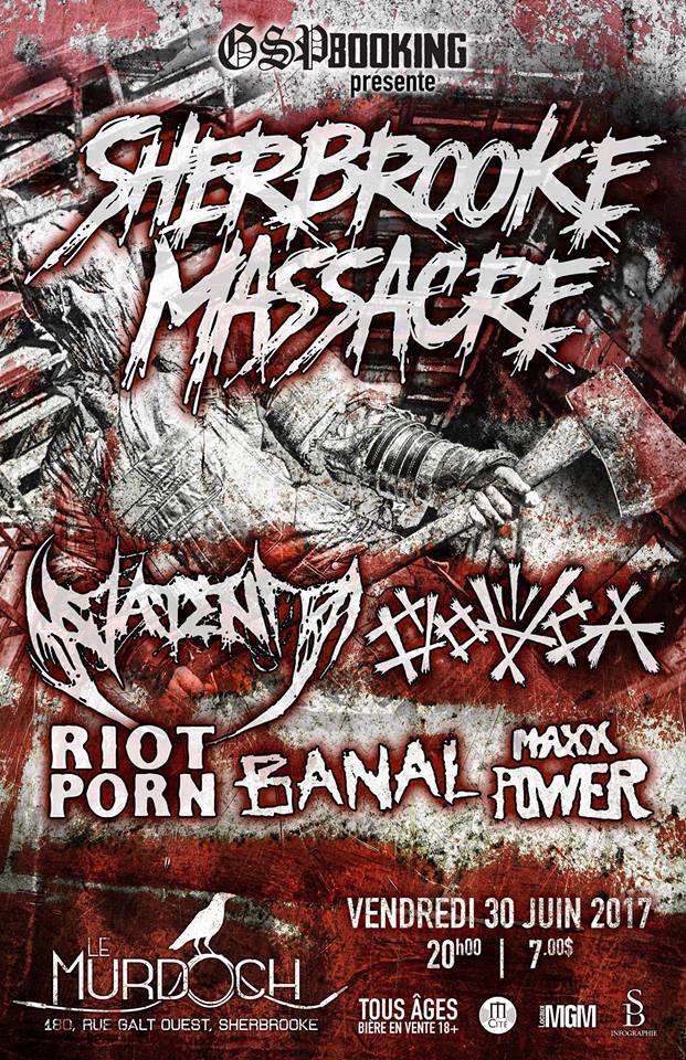 facebook.com/events/1947950…
Sherbrooke @ Le Murdoch 30/06/2017 w/ CLOACA, RIOT PORN, BANAL &amp; MAXX POWER