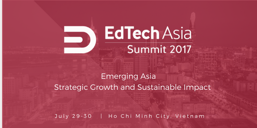 EdTechAsia's tweet photo. EdTech Asia Summit 2017 will take place in Ho Chi Minh City, Vietnam next month. Get your tickets at https://t.co/wXA2asnNKB #ETASummit2017 https://t.co/9N7DKHeKLc