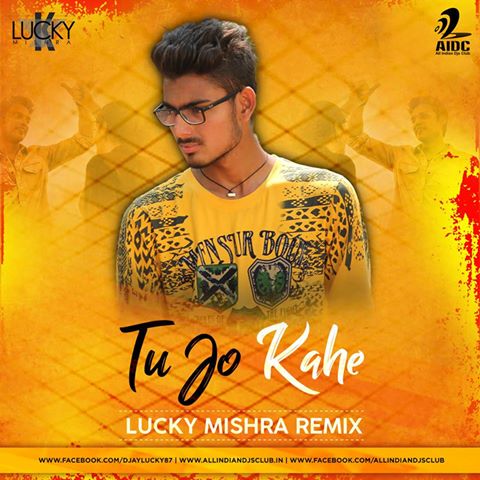 allindiandjclub's tweet photo. @DjLuckyMishra u Jo Kahe - Lucky Mishra Remix
Download : https://t.co/9czDhyL6HA
#Tujokahe #Luckymishra #Remix #AIDC https://t.co/hXU2vj7Dv2