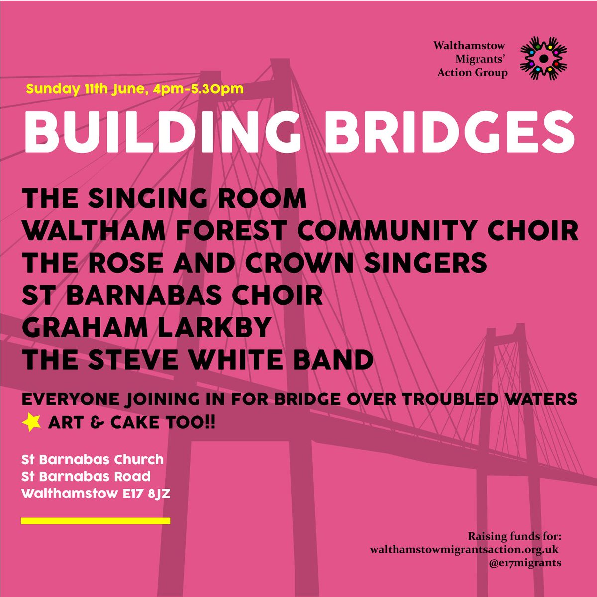 WFMigrantAction's tweet photo. Join #E17 beautiful singers 4 Building Bridges on Sun @e17stbarnabas 
Cake too to raise £ for day centre pt of @E17ArtTrail 
@TheEList_e17 https://t.co/T8T8iyuFmH