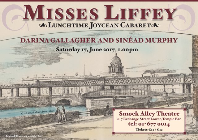 songsofjoyce's tweet photo. Excited about  Misses Liffey, 1pm, @smockalley Sat 17th June "Brilliant new Joycean themed musical" @  @bloomsdayfest #Bloomsday2017 https://t.co/Zb7Cdn96XD