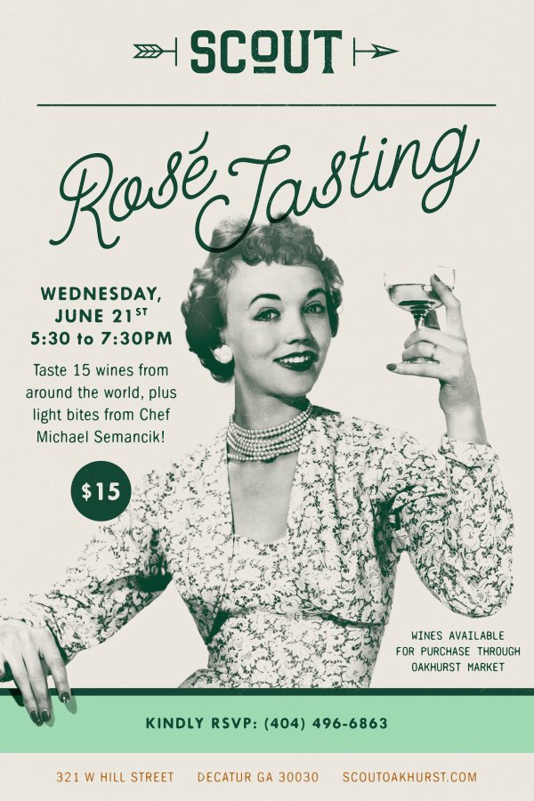 ScoutOakhurst's tweet photo. Yes way, rosé! Join us 6/21 for our Rosé Tasting 5:30-7:30pm. Taste 15 rosés for $15 w/ passed hors d'oeuvres! Call (404) 496-6863 to RSVP. https://t.co/ailGNFgth9