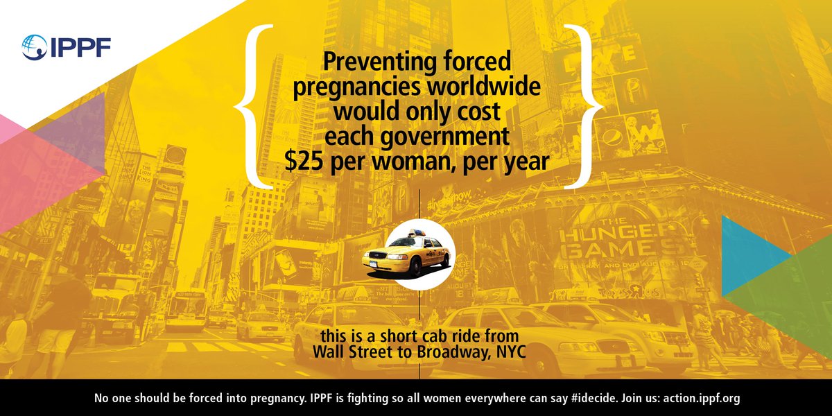 Contraceptive care would cost only $2 per month to a government, denying this care could force women into pregnancy. action.ippf.org