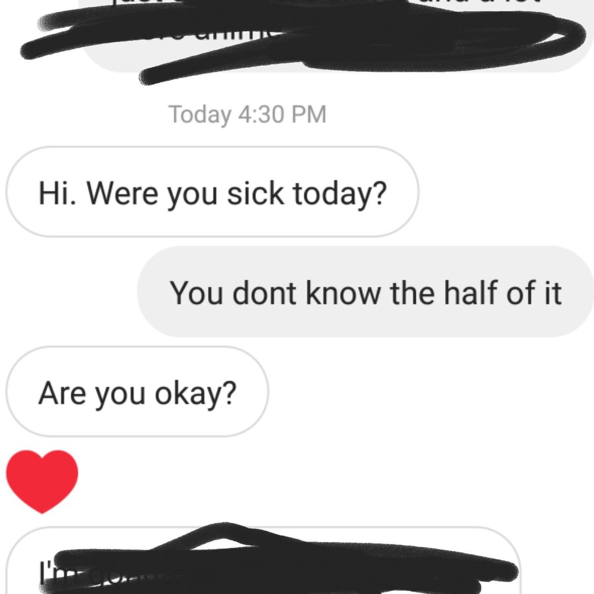 Allison29674394's tweet photo. I was home sick from school today and my bestfriend text me this 
(I had to scrible oit the other msgs for safty reasons) https://t.co/TIaAO6XwLt