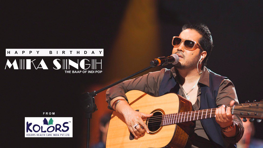 Team Kolors Wishes Mika Singh A Very Happy Birthday.    