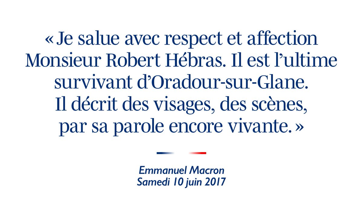 EmmanuelMacron's tweet photo. Je salue avec respect et affection Monsieur Robert Hébras. Il est l’ultime survivant d’Oradour-sur-Glane. https://t.co/ClDNJQdisL
