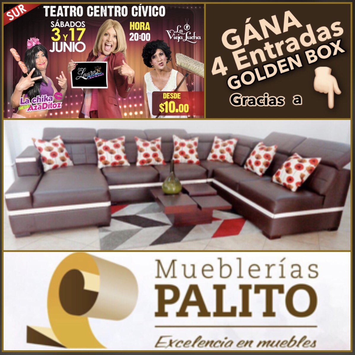 showdelaura's tweet photo. GANA 4 Entradas golden box para este sábado 17 JUNIO 20:00 Menciona a @muebleriaspalito y dinos CUÁL ES EL SLOGAN de MUEBLERIAS PALITO ? https://t.co/qJNPl7zAGb