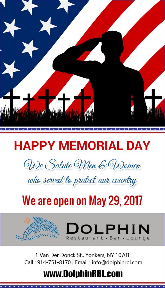 DolphinYonkers's tweet photo. We are OPEN for Memorial Day!! 

CELEBRATE * HONOR * REMEMBER

#Dolphin #Restuarant #Bar #Lounge https://t.co/iplru94zUu