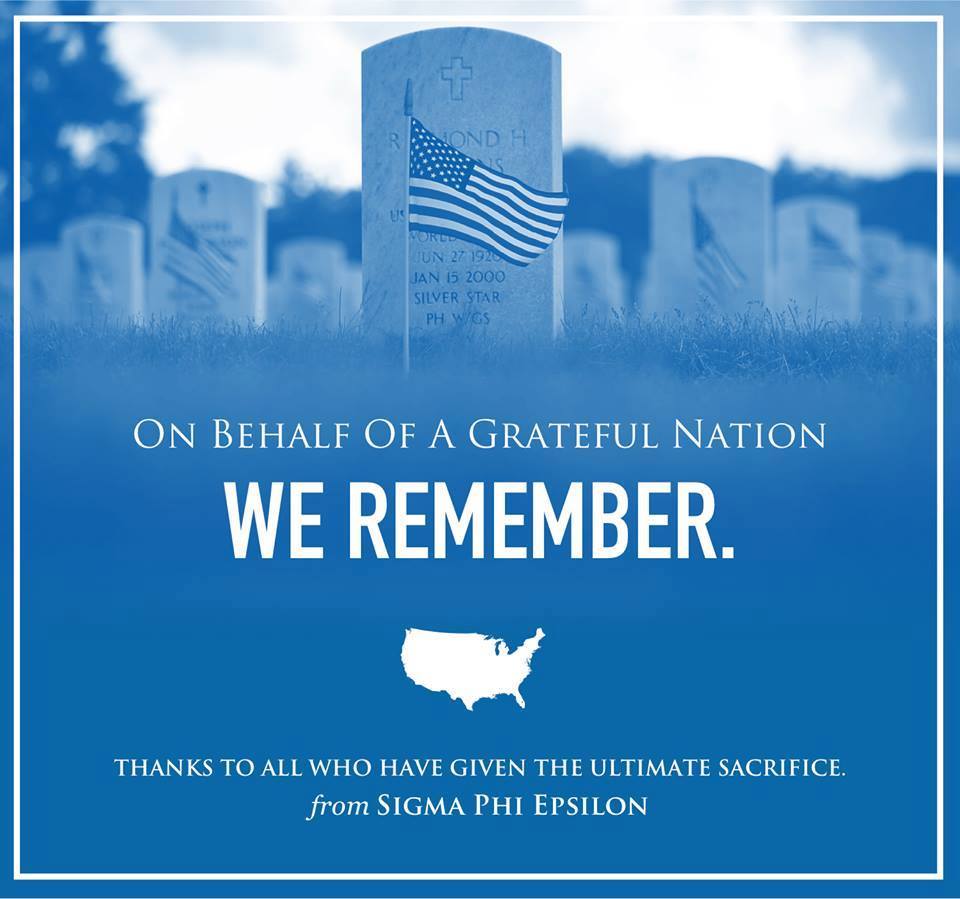 On this #MemorialDay, we remember our nation's fallen and our own SigEp heroes who made the ultimate sacrifice. #VDBL