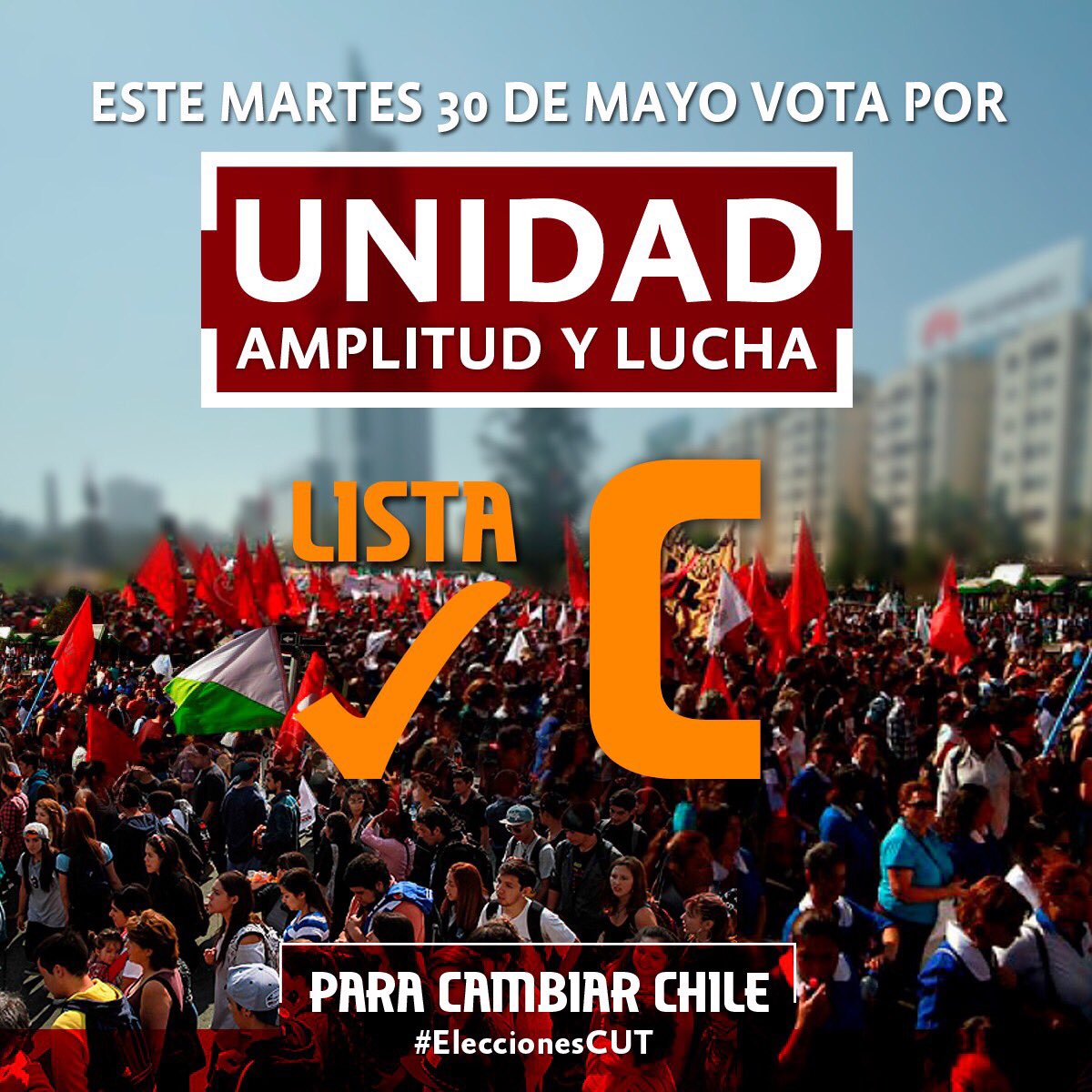 Este martes 30 vota por las y los candidatos de la #ListaC en #EleccionesCUT