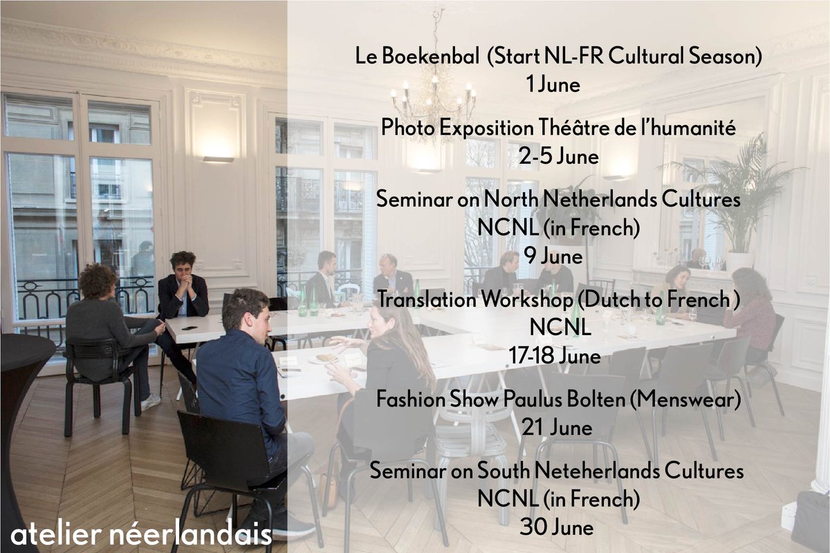 June at #atelierneerlandais: Boekenbal, photo exposition, seminars and translation workshop, and menswear fashion show. #NLFR