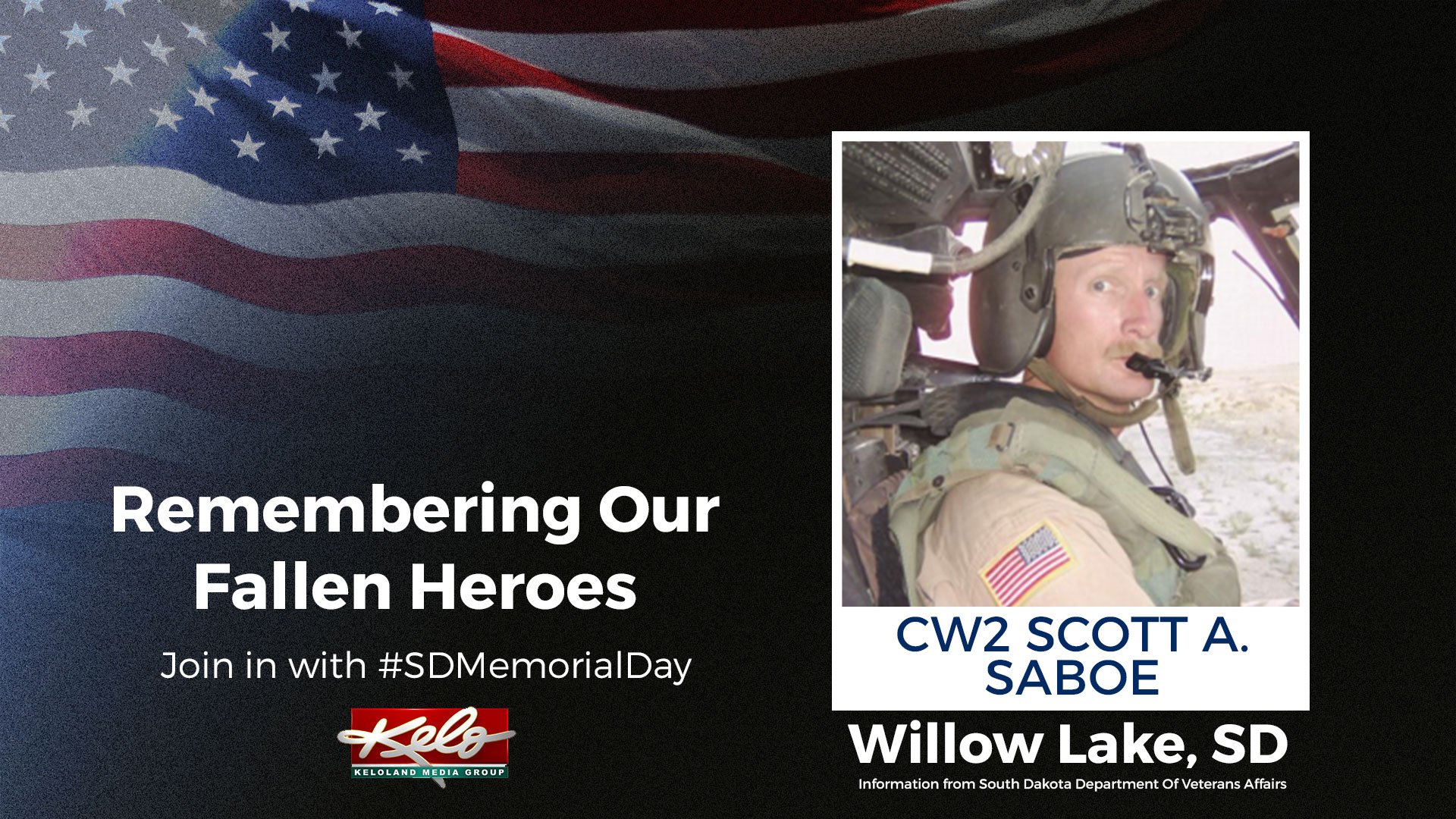 KELOLAND News on Twitter "🇺🇸 CW2 Scott A Saboe Willow Lake, SD 