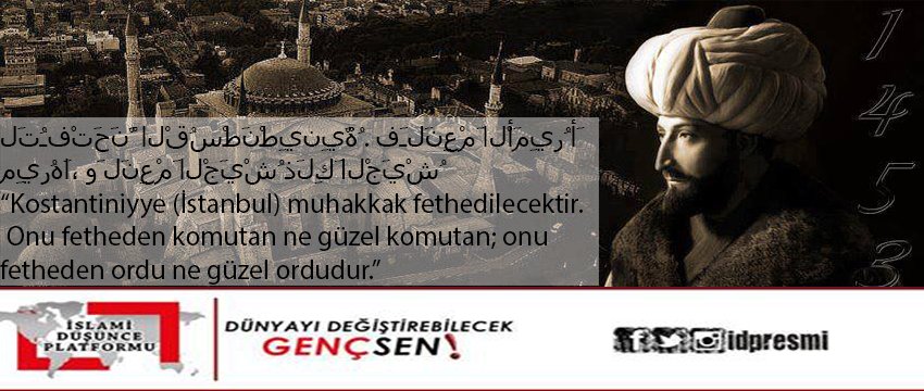 idpresmi's tweet photo. İSTANBUL'UN FETHİ.
Sekiz Asır Önce Müjdelenen fetih
#29Mayıs1453  #Müjdelenen #Fetih #RaşidiHilafet #RamazanBirlikZamanı #NeGüzel1Söz https://t.co/XrDbiAPRks
