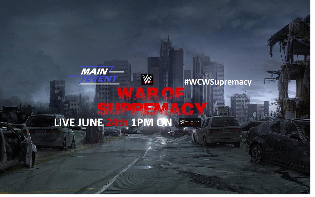 SteveDangerous2's tweet photo. Looking forward for Main Event's next PPV War Of Supremacy! #WCWSupremacy https://t.co/LkHJbmqLvW