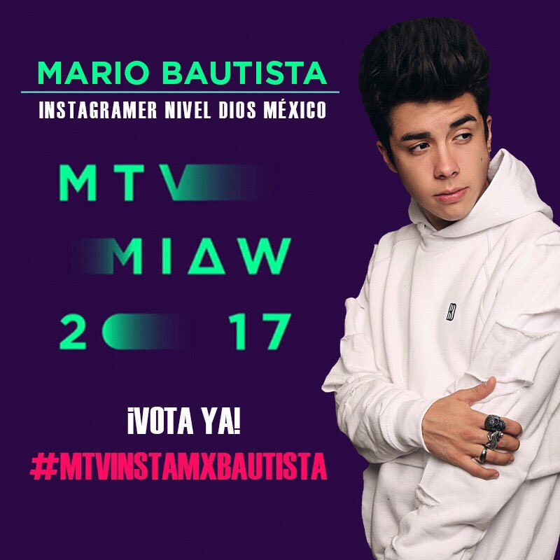 kasstagency's tweet photo. ¡Bautisters! Para celebrar el éxito de @mariobautista_ apoyémoslo en Los Premios MTV MIAW 2017 con el hashtag #mtvinstamxbautista https://t.co/zozRjIBrux