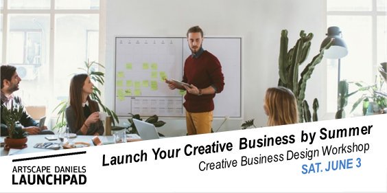 LaunchpadTO's tweet photo. Rather be creating right now? Maybe #CreativeEntrepreneurship is for you! Find out June 3 https://t.co/xflknYvIZE #startupTO #smallbizTO https://t.co/LsI7fNObfP
