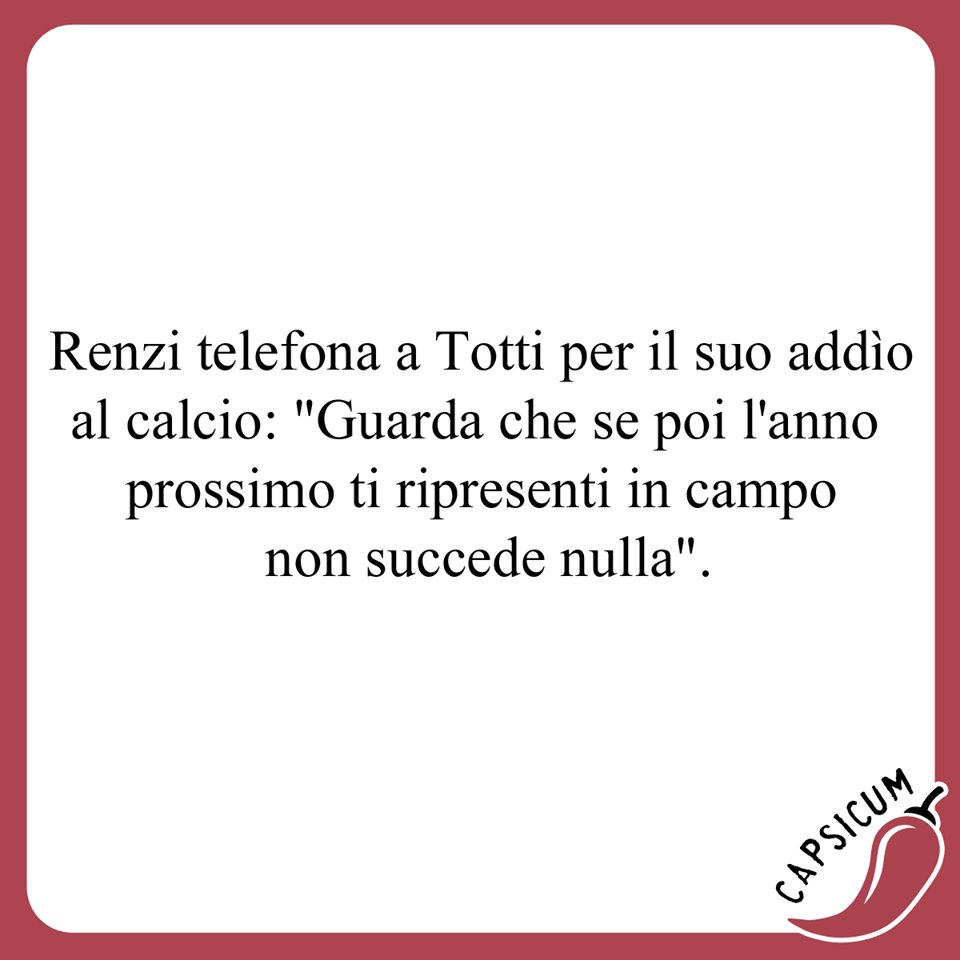 LucaCico80's tweet photo. DI CLASSE!😂😈😝
#Satira #Capsicum #Tottiday #Renzi #MentoATerzi #Ritiri #Falsità #Italia #RiderePerNonPiangere https://t.co/FgSEc8XmqX