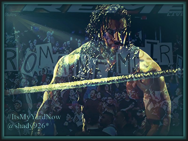 Shady926's tweet photo. #Roman #GreatMatch #ReadyUp #ExtremeRulesOnSunday #BringYourBigFight #KickinSomeAssTakeNoPrisoners #NiteChief #TakeCare #CoffeeAnNewsAm https://t.co/ZtjQ6VAHRD