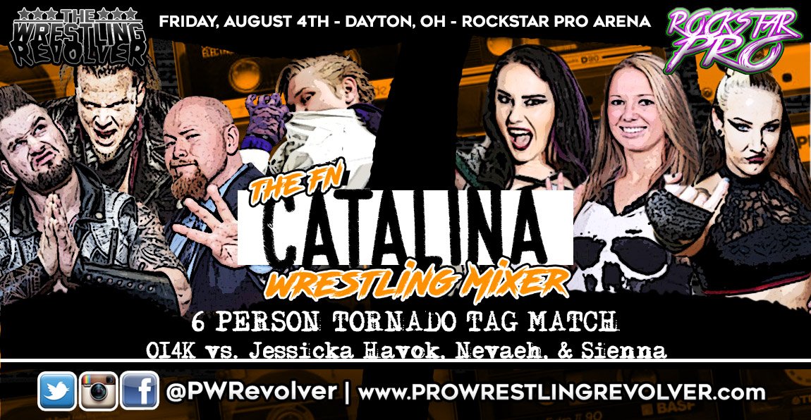 PWRevolver's tweet photo. LETS GET THIS 100 RT's!

Signed for 8/4/17 #CatalinaWrestlingMixer
🌪6-PERSON TORNADO TAG🌪

OI4K Vs. Jessicka Havok, Nevaeh, &amp; Sienna https://t.co/rnZC3UuL68