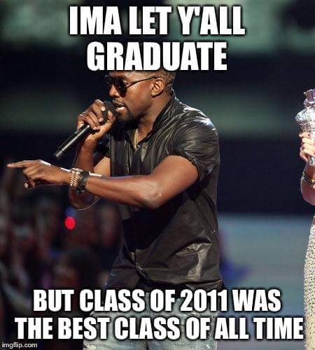 uncovermybeauty's tweet photo. It's true. #grad2011 #KanyeWest #bestclass #dontmissschool https://t.co/3uqLUAjmm9