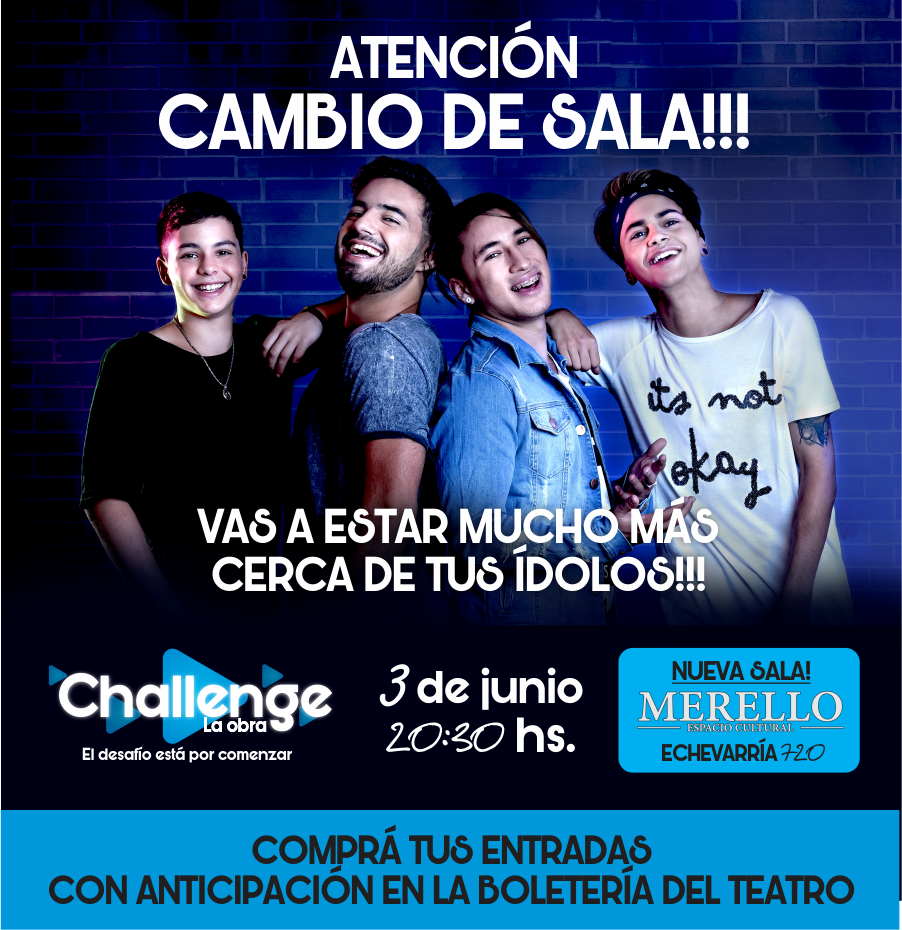 MerelloPerga's tweet photo. ATENCIÓN!!! #Pergamino Cambio de sala. La obra @ChallengeLaObra se realizará en #Merello. Se mantienen los horarios de show y M&amp;G. https://t.co/Y30h4GXavN