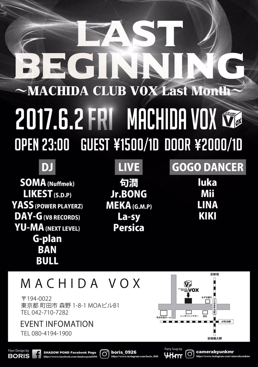 MACHIDAVOX's tweet photo. 2017.6.2 (FRI)
#LASTBEGGING
〜MACHIDA CLUB VOX Last Month〜
OPEN 23:00〜
GUEST￥1500/1D
DOOR￥2000/1D
#MACHIDAVOX #CLUBVOX
#VOX #MACHIDA #MCD https://t.co/MjXgRX3KnV