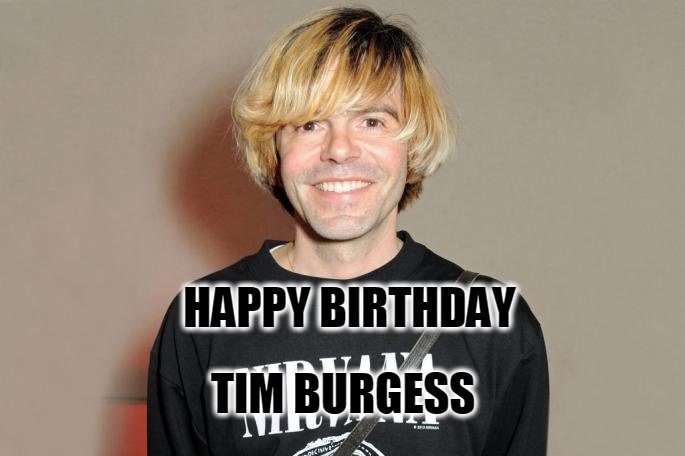 Happy Birthday - Tim Burgess Born: 30 May 1967 