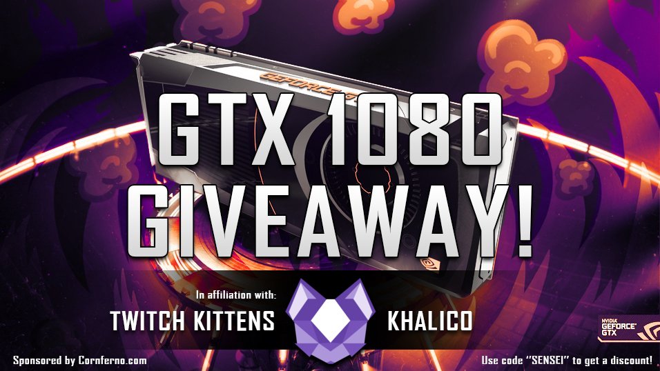 SenseiOrg's tweet photo. WIN a @nvidia GTX 1080 sponsored by https://t.co/dhPmIUm1S5! Enter: https://t.co/cTVN8x8isI with @TwitchKittens + @TeamKhalico #giveaway https://t.co/WPHSxBLq4O