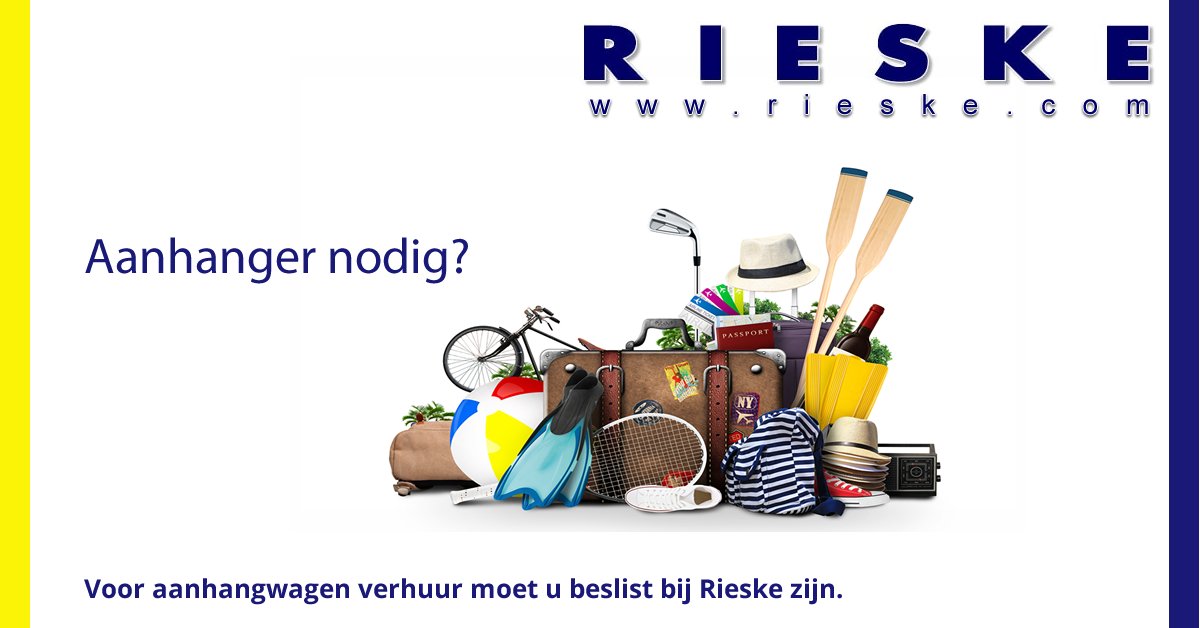 Kunt u alles kwijt in de auto? Voor verhuur of kopen van een aanhanger, moet u beslist bij Rieske zijn!