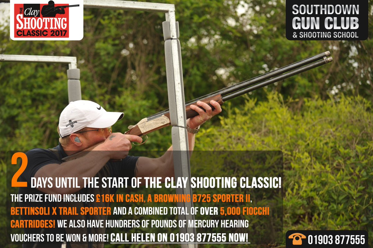 IT'S ONLY 2 DAYS UNTIL THE START OF THE #CLAY #SHOOTING CLASSIC! THERE IS STILL TIME TO ENTER! CALL 01903 877555 TO GET YOUR NAME DOWN!