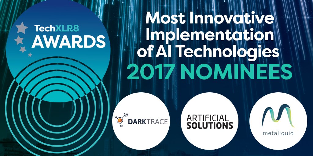 The nominees have been announced for the #TechXLR8 awards! @Darktrace @ArtiSol & Metaliquid are the #AI finalists! spr.ly/60138YECl