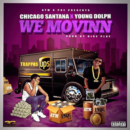 #np Chicago Santana - We Movinn (Feat. Young Dolph) 🏧🐬🏧🐬🏧🐬🏧🐬 <a href="/chicagosantana/">ℂ𝕙𝕚𝕔𝕒𝕘𝕠 𝕊𝕒𝕟𝕥𝕒𝕟𝕒</a> <a href="/Spinrilla/">Spinrilla</a> spinrilla.com/songs/1192932-…