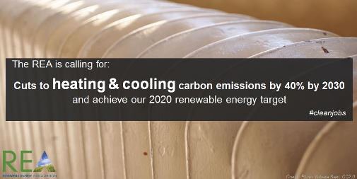 The <a href="/REAssociation/">REA</a> and <a href="/WHAssociation/">Wood Heat Forum</a> is calling for ambitious carbon savings in heating and cooling! This will provide #cleanjobs