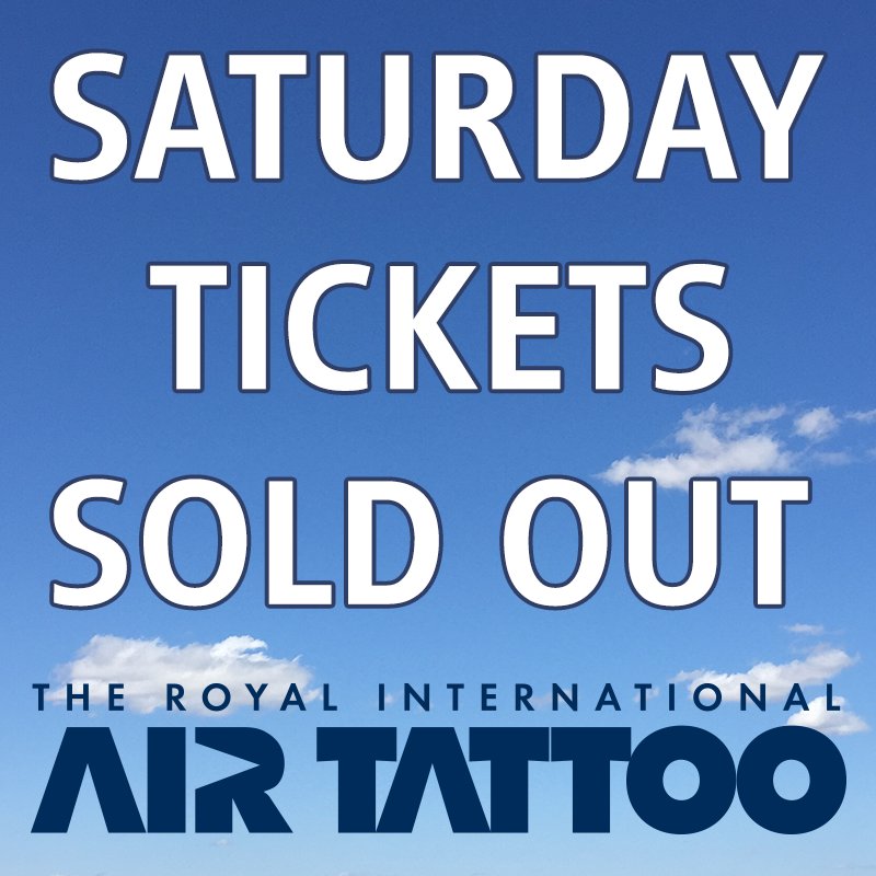 RIAT Airshow on Twitter "Saturday tickets SOLD OUT! If you’d like to