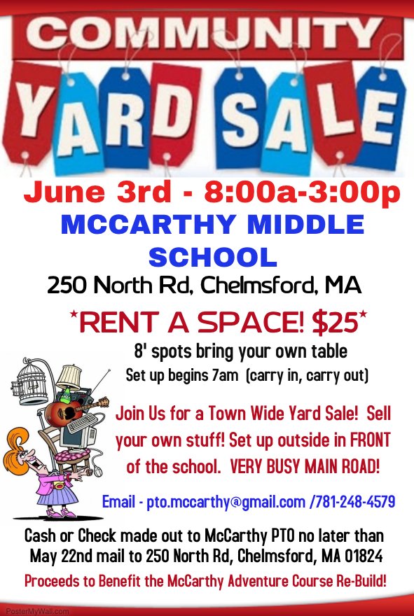 McCarthyPTO's tweet photo. Community Yard Sale Fundraiser to rebuild Adventure Course. June 3-8a-3p. Rent space for $25 or shop! Call 781-248-4579 - @Chelmsford_MA https://t.co/6Y4pzBUpcT
