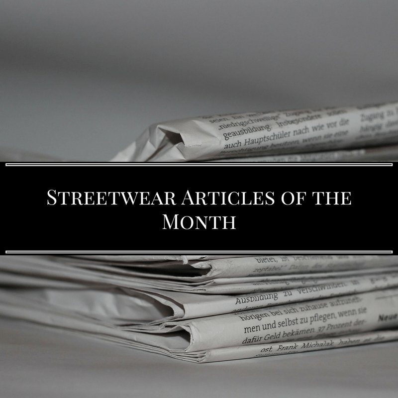 yotsaba's tweet image. The Best Streetwear/Fashion Articles of the Month (May ’17) yotsaba.com/best-streetwea…