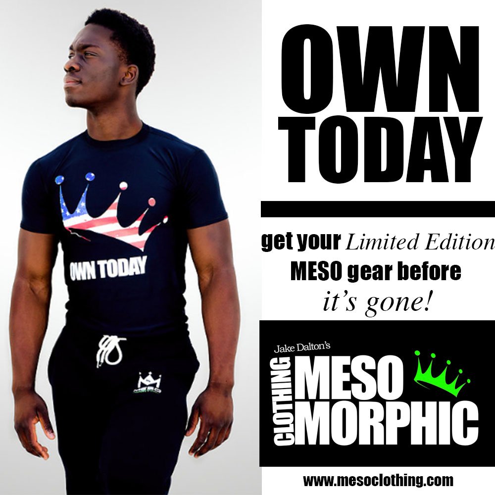 Mesoclothing's tweet photo. Own Today! Get your Limited Edition Meso gear before it's gone!! #owntoday #bemesomorphic #mesomorphicclothing #jakedalton #sale https://t.co/9s4irpok8G
