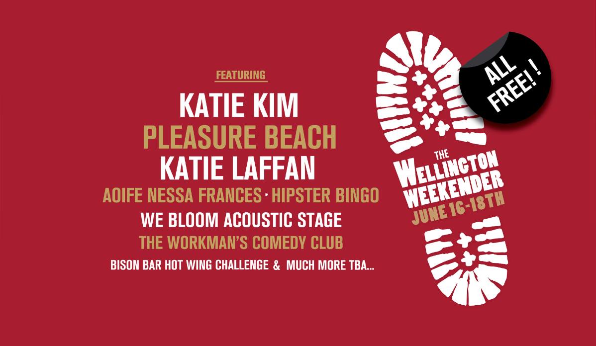 Pleasure Beach and Katie Laffan announced as part of the Wellington Weekender from June 16th to 18th at the Workman's Club! Nice!!