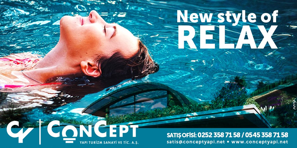 CONCEPT YAPI...
0252 358 71 58 / 0545 358 71 58
satis@conceptyapi.net
conceptyapi.net
NEW STYLE OF RELAX