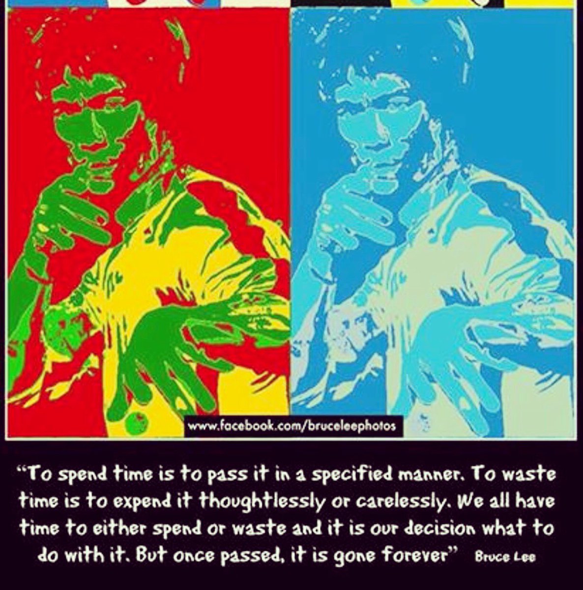 BruceLeeStuff's tweet photo. To spend time is to pass it in a specified manner. To waste time is to expend it thoughtlessly or carelessly. https://t.co/1ARrVUvLd7