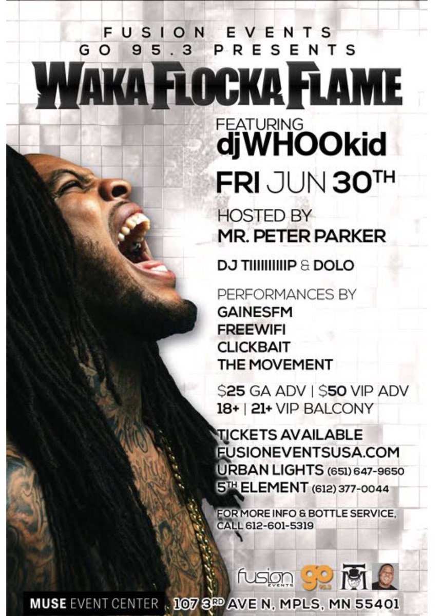 WakaFlocka's tweet photo. June 30th I'm in Minneapolis pull up! @Go953mn https://t.co/MOTmMD9qUk