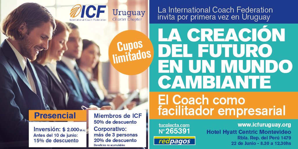 ICF URUGUAY trae a la Dra. Elena Espinal y el coach empresarial José Luis Vieyra Robledo a Montevideo.
¿Te lo vas a perder?