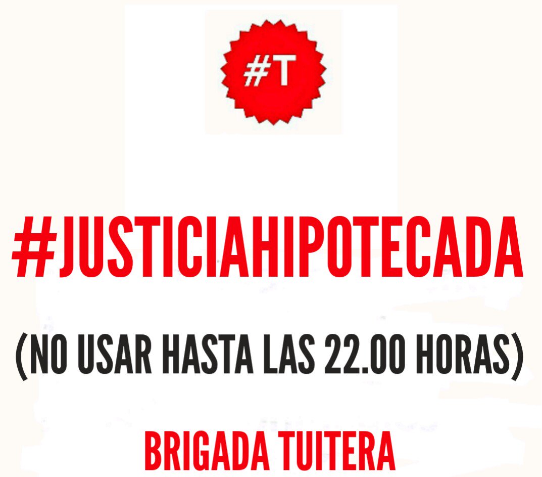 BrigadaTuitera's tweet photo. Llamada a la tropa! A las 22:00 tuitea con el hastag de la foto y da RT.
Defiende tus derechos. 
Recuerda:NO USAR ANTES de las 22:00. https://t.co/eTjYkWr5CB