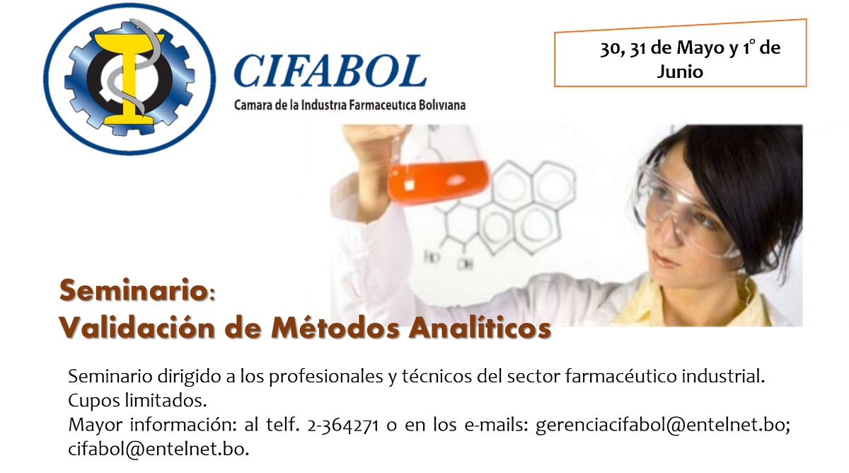 cifabol's tweet photo. Seminario: Validación de Métodos Analíticos. *** Mayor información: al telf. 2-364271 o en los e-mails: gerenciacifabol@entelnet.bo. https://t.co/MdI5QMKGJY