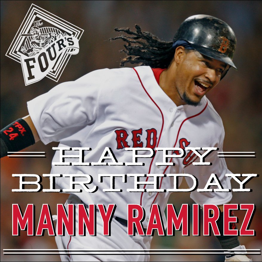Happy Birthday Manny Ramirez! 