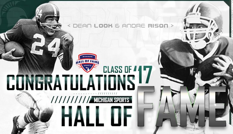 Congrats to Dean Look &amp; <a href="/AndreRisonPro/">Andre Rison</a> on getting selected to the <a href="/MSHOF/">Michigan Sports Hall of Fame</a> Class of 2017!